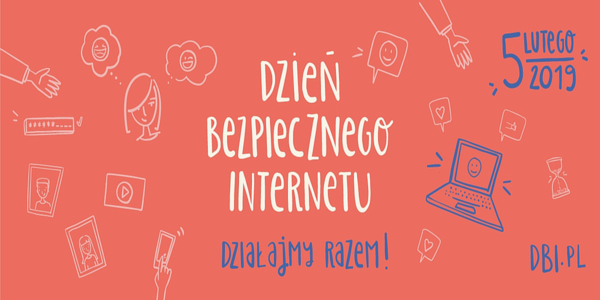 Dzień Bezpiecznego Internetu 2019